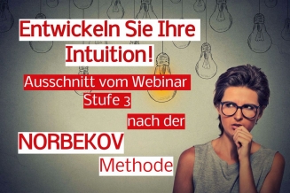 Entwickeln Sie Ihre Intuition! Arbeit mir der Karten (Ausschnitt vom Webinar Stufe 3)